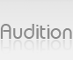 Audition